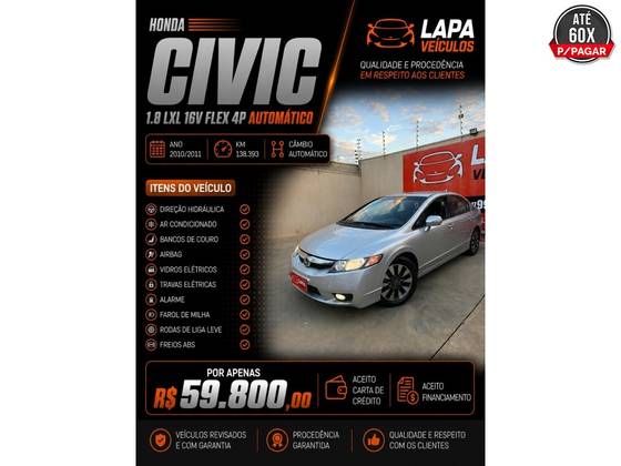 HONDA CIVIC 1.8 LXL 16V FLEX 4P AUTOMÁTICO HONDA CIVIC 1.8 LXL 16V FLEX 4P AUTOMÁTICO
